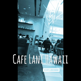 ☆Cafe Lani 久々のカフェラニ♡の画像