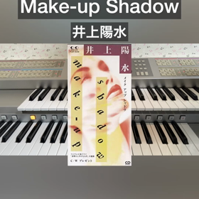 【make-up Shadow／井上陽水】エレクトーン演奏（EL90）の画像