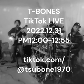 31日昼 T-BONES TikTok Liveの画像