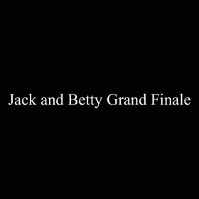 Jack and Betty Grand Finale!の画像