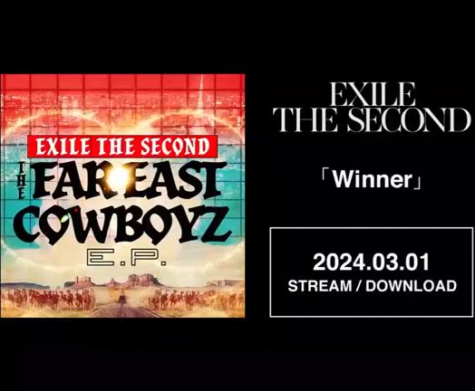 EXILE THE SECOND New Album『THE FAR EAST COWBOYZ』の記事動画