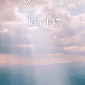 kin 137のエネルギーの画像