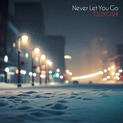 本日リリース　新曲「Never Let You Go」の記事動画
