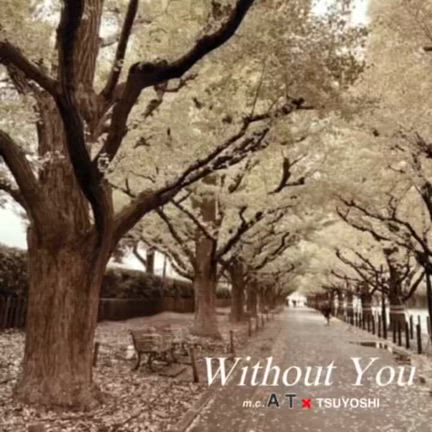 m.c.A・T×TSUYOSHI 新曲「Without You」リリース！の記事動画